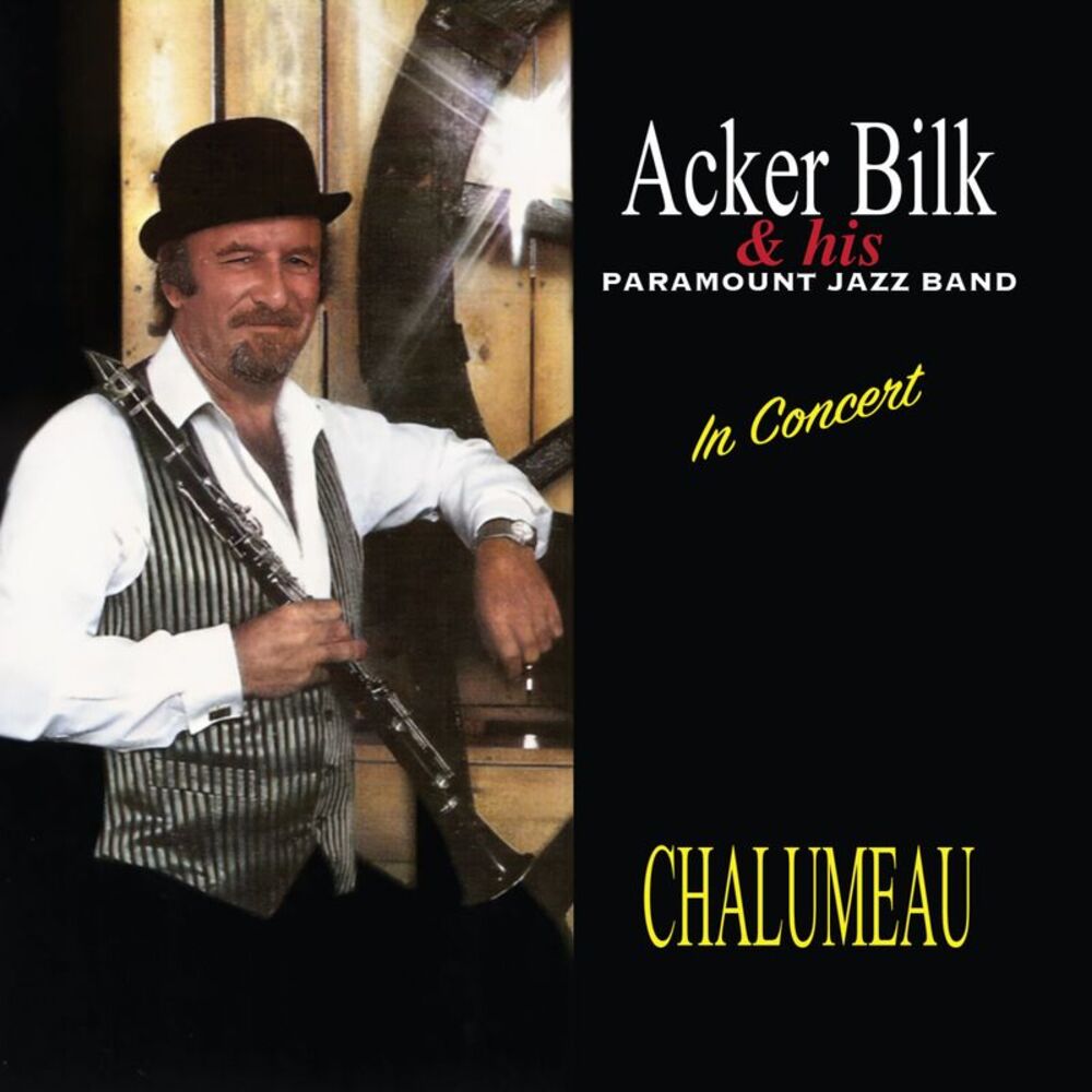 Acker Bilk & His Paramount Jazz Band - Chalumeau  CD